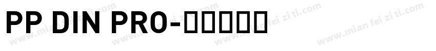 PP DIN PRO字体转换
